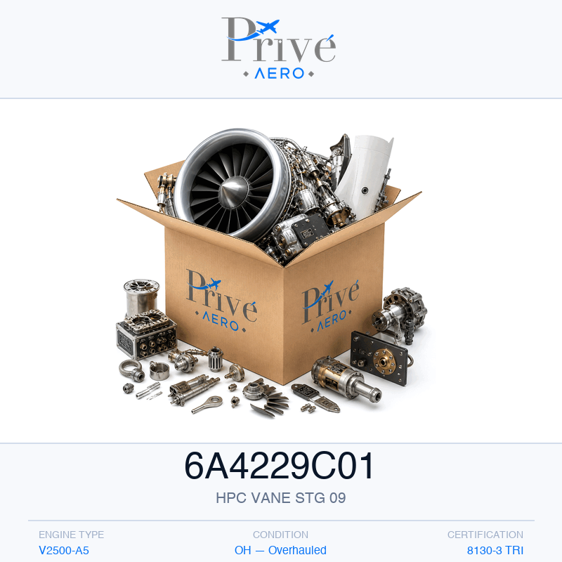 P/N 6A4229C01 HPC VANE STG 09 6A4229C01 HPC VANE STG 09 – Privé Aero